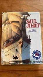 Sail Ahoy (sail amsterdam 1980) hans Beukema ( maritiem), Verzamelen, Scheepvaart, Boek of Tijdschrift, Gebruikt, Ophalen of Verzenden