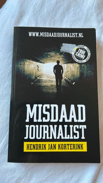 Hendrik Jan Korterink - Misdaadjournalist beschikbaar voor biedingen