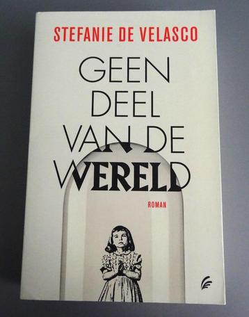 Geen deel van de wereld - Stefanie de Velasco beschikbaar voor biedingen