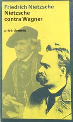 Nietzsche contra Wagner - Friedrich Nietzsche, Gelezen, Ophalen of Verzenden