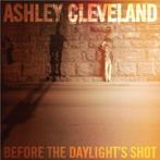 CD Ashley Cleveland - Before the Daylight's Shot WHITE STRIP, Cd's en Dvd's, Cd's | Religie en Gospel, Gospel, Ophalen of Verzenden