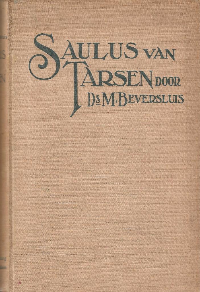 Ds. M. Beversluis - Saulus van Tarsen, Boeken, Godsdienst en Theologie, Gelezen, Ophalen of Verzenden