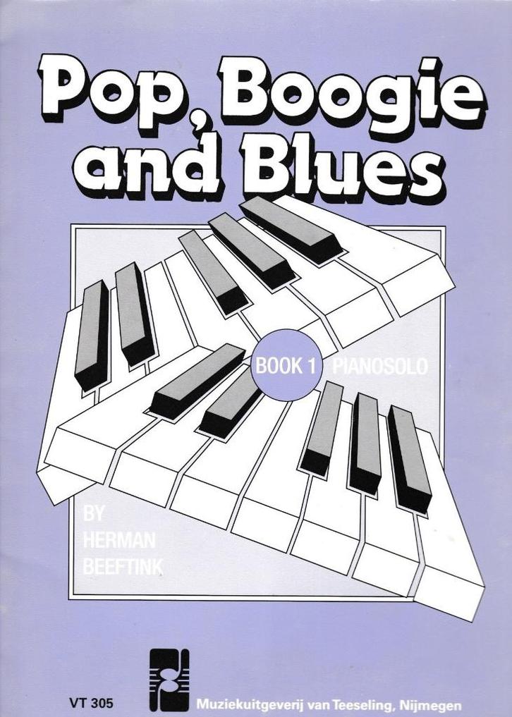 HERMAN BEEFTINK - Pop, Boogie and Blues - Book 1 - PIANOSOLO, Muziek en Instrumenten, Bladmuziek, Gebruikt, Artiest of Componist