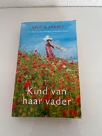 Kind van haar vader - Erica James, Boeken, Romans, Ophalen of Verzenden, Gelezen, Nederland