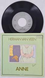 HERMAN VAN VEEN - ANNE, Cd's en Dvd's, Vinyl Singles, Nederlandstalig, Gebruikt, Ophalen of Verzenden, Single