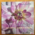 Dahlia's -250 cultivars in woord en beeld - Hanneke van Dijk, Verzenden, Gelezen, Tuinieren en Tuinplanten