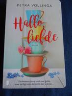 Petra Vollinga - Hallo Liefde, Ophalen of Verzenden, Zo goed als nieuw, Petra Vollinga, Nederland