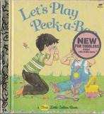 LET'S PLAY PEEK-A-BOO Joan Webb-First Little Golden Book.., Ophalen of Verzenden, Zo goed als nieuw