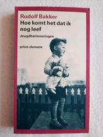 Bakker Hoe komt het dat ik nog leef, Boeken, Literatuur, Ophalen of Verzenden, Zo goed als nieuw, Nederland