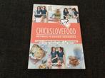 Chickslovefood - Het meal planning-kookboek, Ophalen of Verzenden, Zo goed als nieuw, Elise Gruppen; Nina de Bruijn