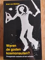 Erich von Daniken - Waren de goden kosmonauten?, Ophalen of Verzenden, Zo goed als nieuw, Erich von Daniken