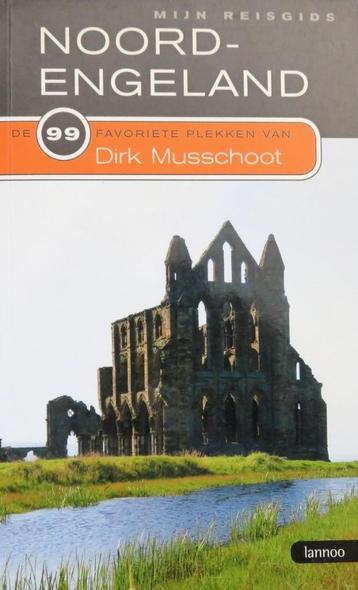Noord Engeland - Dirk Musschoot ( incl.verz.kosten ) beschikbaar voor biedingen