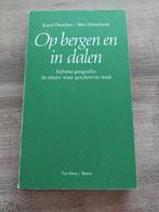 Karel Deurloo- Op bergen en in dalen, Ophalen of Verzenden, Gelezen