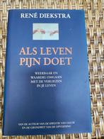 Als Leven Pijn Doet - René Diekstra, Verzenden, Gelezen, Overige onderwerpen, René Diekstra