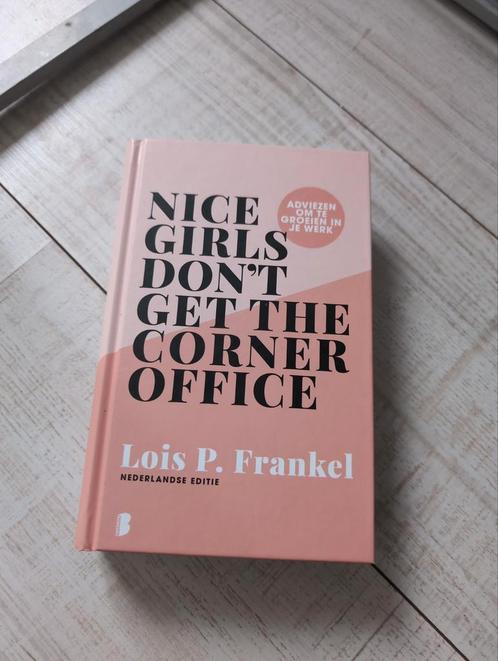 Lois P. Frankel - Nice girls don't get the corner office, Boeken, Overige Boeken, Zo goed als nieuw, Ophalen of Verzenden