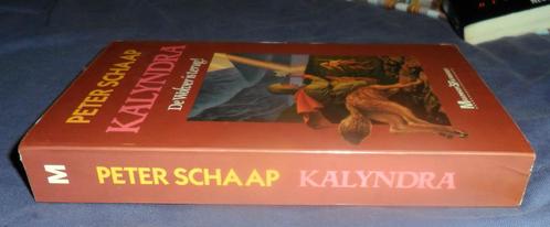FANTASY / Kalyndra - Peter Schaap, Boeken, Fantasy, Gelezen, Ophalen of Verzenden
