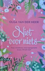Niet voor niets - Olga van der Meer, Ophalen of Verzenden, Zo goed als nieuw, Olga van der Meer, Nederland
