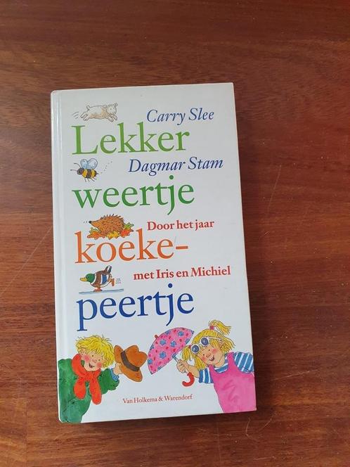 Lekker weertje  koekepeertje  van  Carry Slee, Boeken, Kinderboeken | Kleuters, Zo goed als nieuw, Ophalen of Verzenden