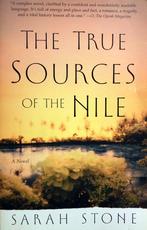 Sarah Stone - The True Sources of the Nile (ENGELSTALIG), Ophalen of Verzenden, Zo goed als nieuw, Fictie