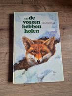 De vossen hebben holen - Rien Poortvliet, Boeken, Natuur, Ophalen of Verzenden, Gelezen, Natuur algemeen, Rien Poortvliet