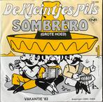 De Kleintjes Pils - Sombrero (grote hoed) plaat HEEL MOOI, Cd's en Dvd's, Verzenden
