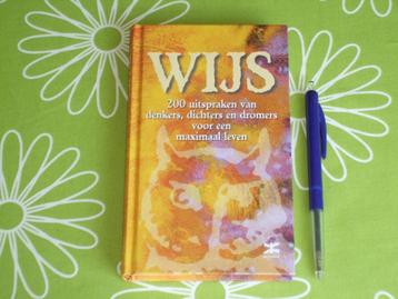 Wijs - 200 uitspraken van denkers, dichters en dromers beschikbaar voor biedingen