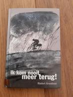 Ik kom nooit meer terug Rindert Kromhout, Ophalen of Verzenden, Gelezen, Rindert Kromhout