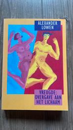 A. Lowen - Vreugde, Boeken, Ophalen of Verzenden, Zo goed als nieuw, A. Lowen