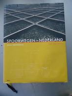 Spoorwegen In Nederland 1834 Tot Nu, Ophalen of Verzenden, Zo goed als nieuw, Trein, Boek of Tijdschrift