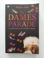 Bridget Asher : De Dames Parade, Boeken, Romans, Amerika, Bridget Asher, Ophalen of Verzenden, Zo goed als nieuw