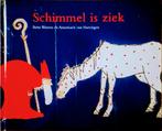 Schimmel Is Ziek, Gelezen, Fictie algemeen, Ophalen of Verzenden, Voorleesboek