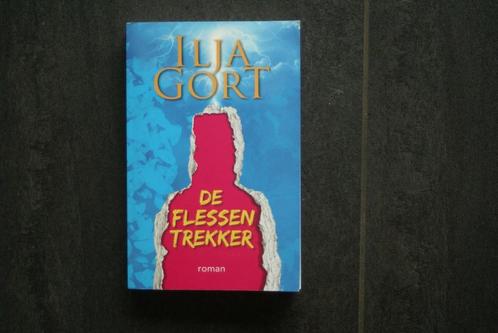 DE FLESSENTREKKER.... Ilja Gort... (2024), Boeken, Romans, Zo goed als nieuw, Ophalen of Verzenden