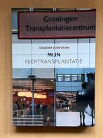 Boek | Dagboek voor en na mijn niertransplantatie, Boeken, Ophalen of Verzenden, Gelezen