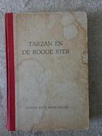 Edgar Rice Burroughs - Tarzan en de roode ster, Boeken, Avontuur en Actie, Ophalen of Verzenden, Gelezen