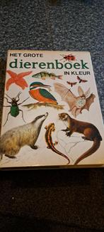 Het grote dierenboek in kleur, Boeken, Ophalen, Gelezen, Natuur algemeen