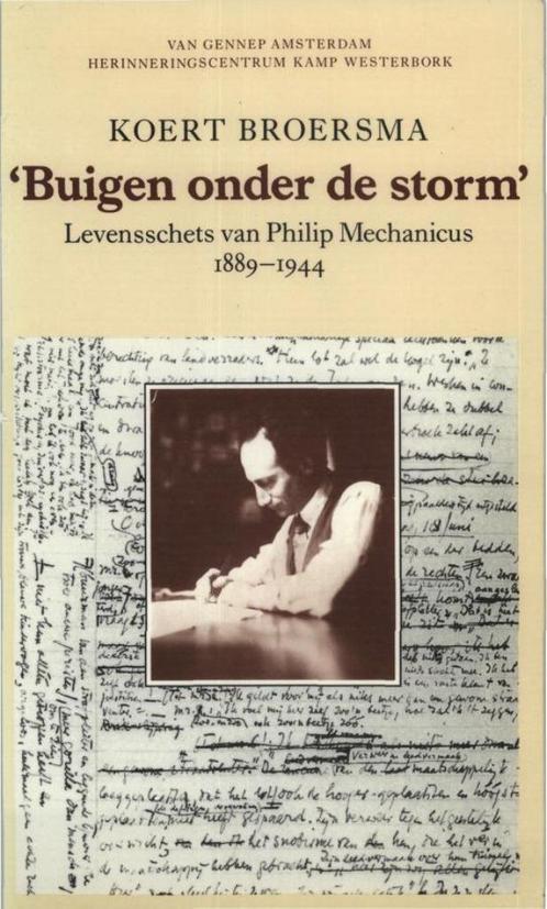 Buigen onder de storm - Levensschets van Philip Mechanicus"", Boeken, Literatuur, Zo goed als nieuw, Nederland, Ophalen of Verzenden