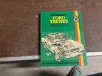 Ford Taunus, Ophalen