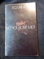 R.D. Laing, Do You Really Love Me?, Boeken, Ophalen of Verzenden, Gelezen