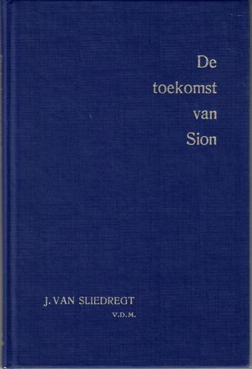 Drie boeken van Ds. J. van Sliedregt beschikbaar voor biedingen