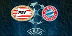 PSV BAYERN MUNICH TICKETS BESCHIKBAAR 6 STUKS, Tickets en Kaartjes, Overige typen, Drie personen of meer, Januari, Europa of Champions League