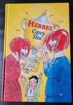 Carry Slee - Hebbes, 9789064940156 NIEUW, Fictie algemeen, Carry Slee, Nieuw, Ophalen of Verzenden