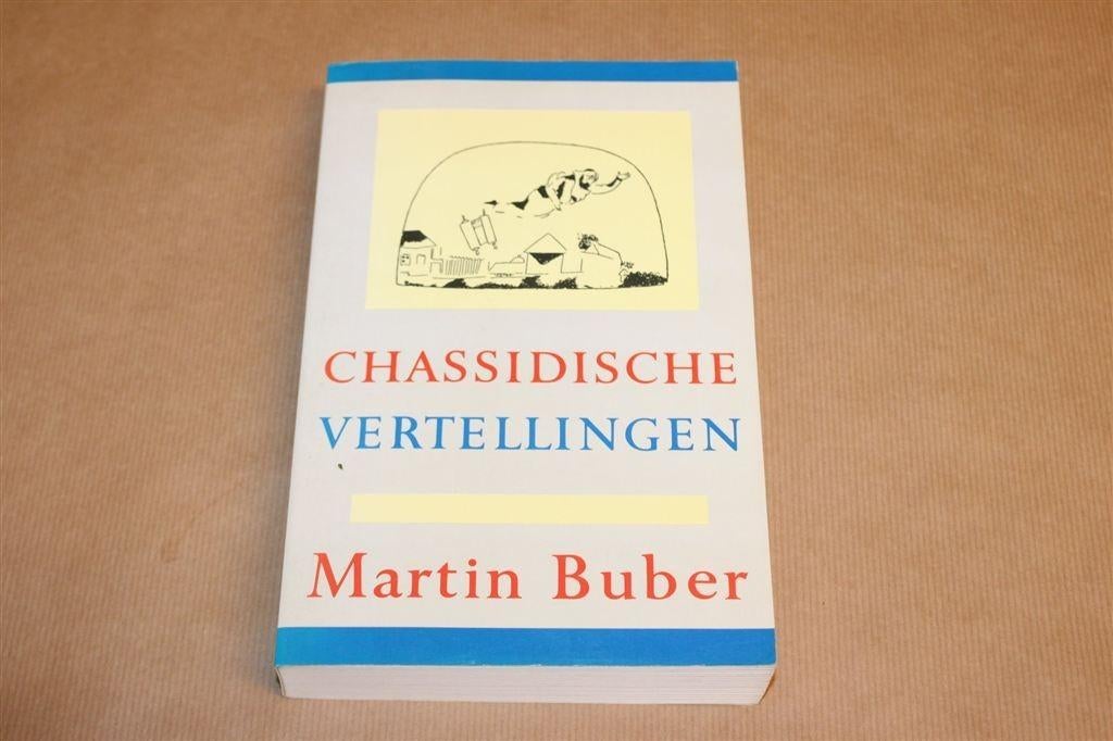 Chassidische Vertellingen — Joodse Mystiek, Martin Buber, Ophalen of Verzenden, Gelezen, Overige onderwerpen, Achtergrond en Informatie