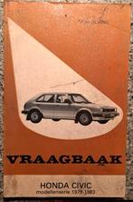 Oud boek Vraagbaak Honda Civic 1979 1983, Ophalen of Verzenden