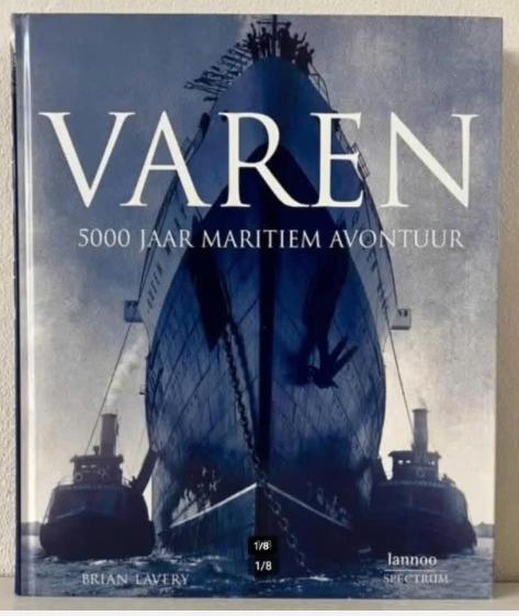 Varen - 5000 jaar maritiem avontuur, Ophalen of Verzenden, Zo goed als nieuw, Motorboot, Boek of Tijdschrift