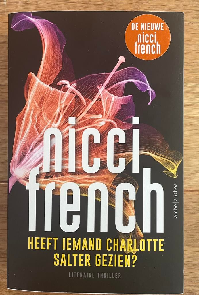 Nicci French - Heeft iemand Charlotte Salter gezien?, Ophalen of Verzenden, Zo goed als nieuw, Nicci French