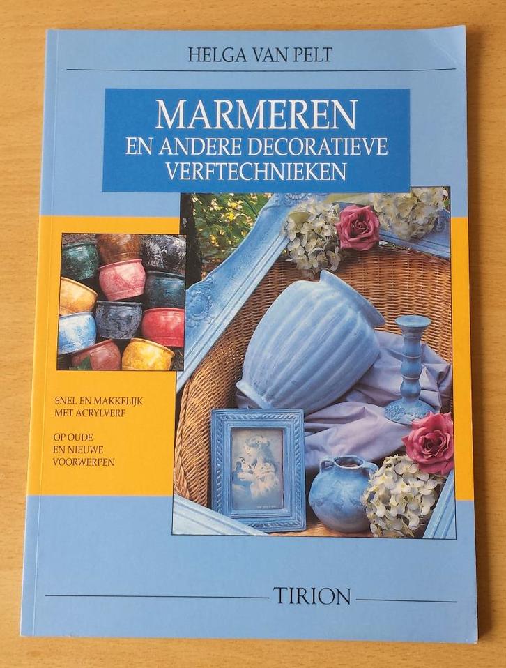 Marmeren en Andere Decoratieve Verftechnieken - H. van Pelt, Boeken, Hobby en Vrije tijd, Gelezen, Overige onderwerpen, Ophalen of Verzenden