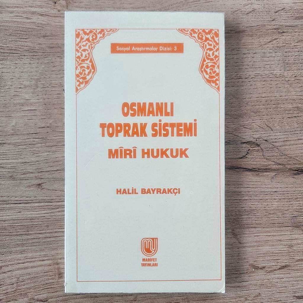 Osmanli Toprak Sistemi - Miri Hukuk; Halil Bayrakci (19,511, Verzenden
