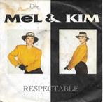 Mel & Kim - Respectable, Gebruikt, 7 inch, Single, Ophalen of Verzenden