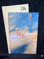 Big - Mireille Geus (Bekroond met Gouden Griffel 2006), Ophalen of Verzenden, Zo goed als nieuw, Fictie algemeen