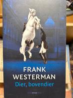 Dier, bovendier - Frank Westerman (Boek), Ophalen of Verzenden, Gelezen